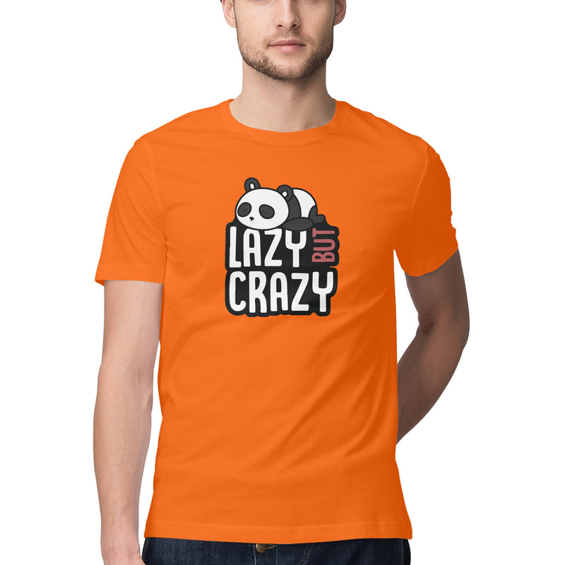 Lazy Crazy Half Sleeve Round Neck Printed Tshirts